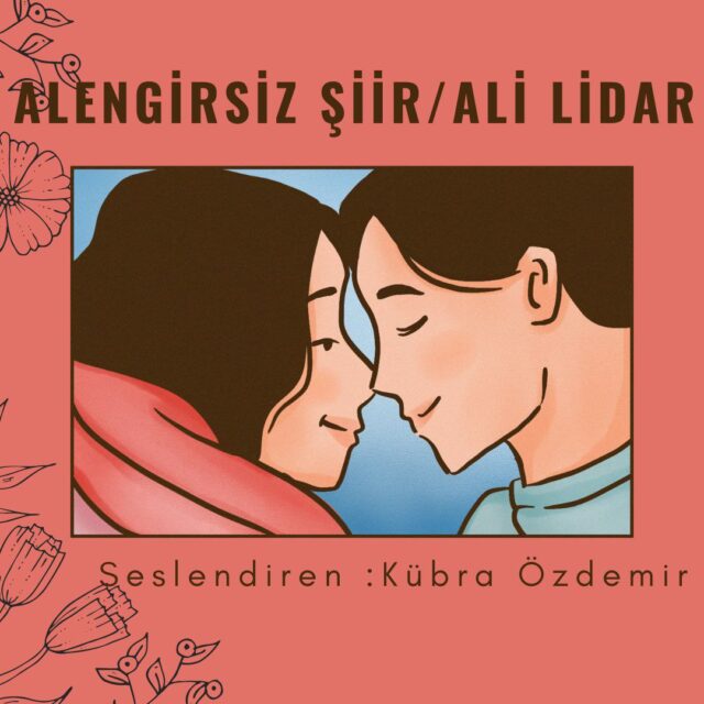 Ali Lidar Alengirsiz şiir