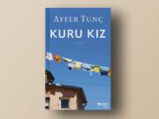 Kuru Kız Kitap İncelemesi Kuru kız kitap incelemesi