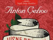 Anton Çehov Vişne Bahçesi Kitap İncelemesi Anton Çehov Vişne Bahçesi Kitap İncelemesi
