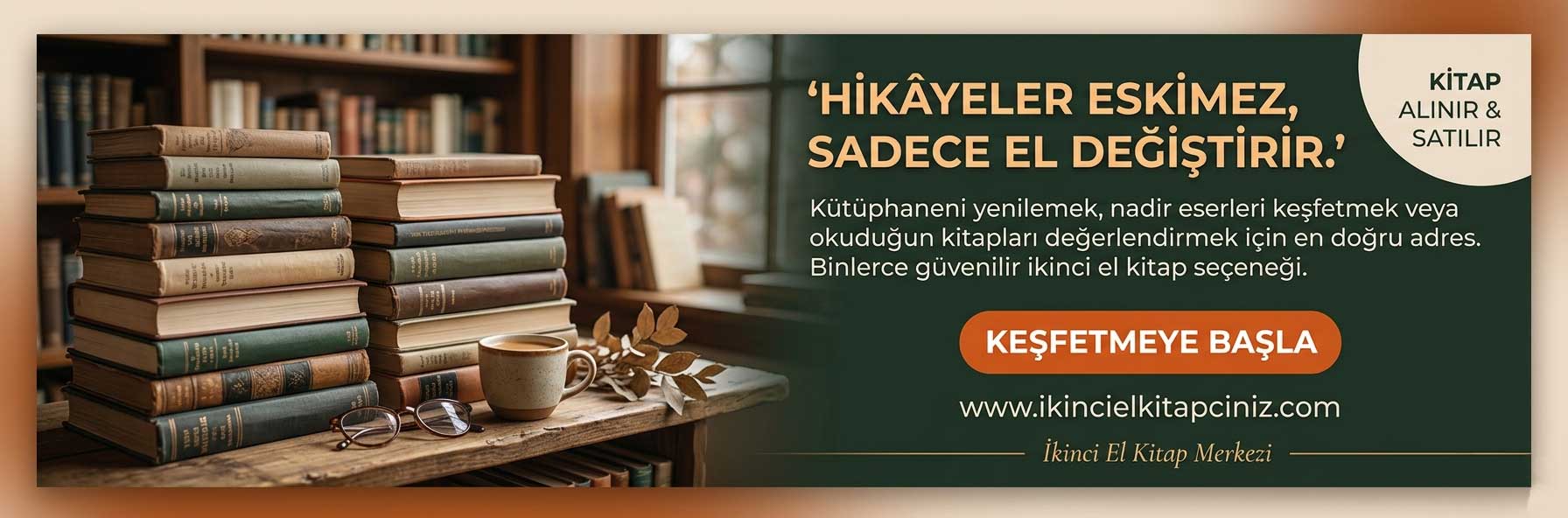 İkinci El Kitapçı - Hikayeler Eskimez